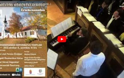 John Rutter: Look at the world (Gyönyörű mind)